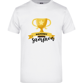 Tričko Maminky šampion